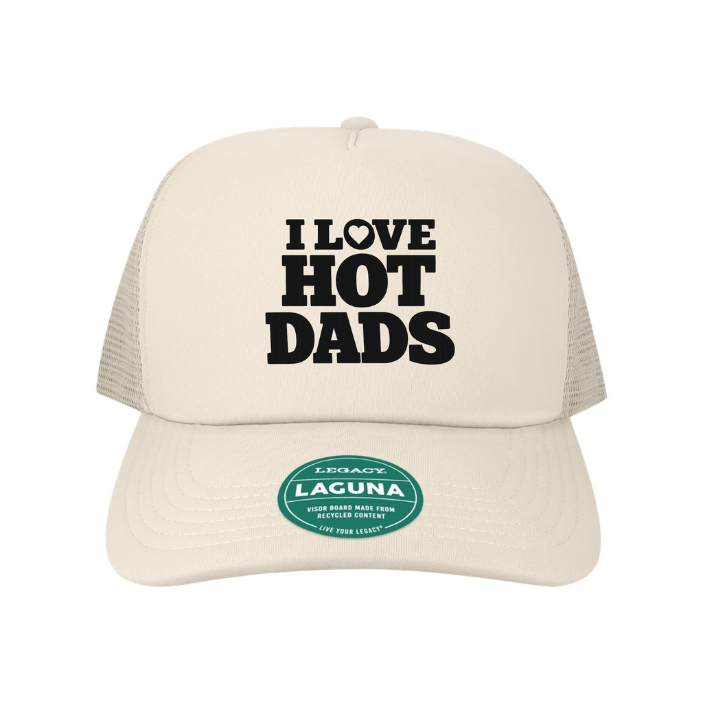 I Love Hot Dads Trucker Hat