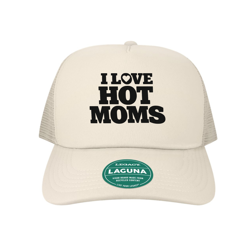 I Love Hot Moms Trucker Hat