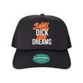 Small Dick Big Dreams Trucker Hat