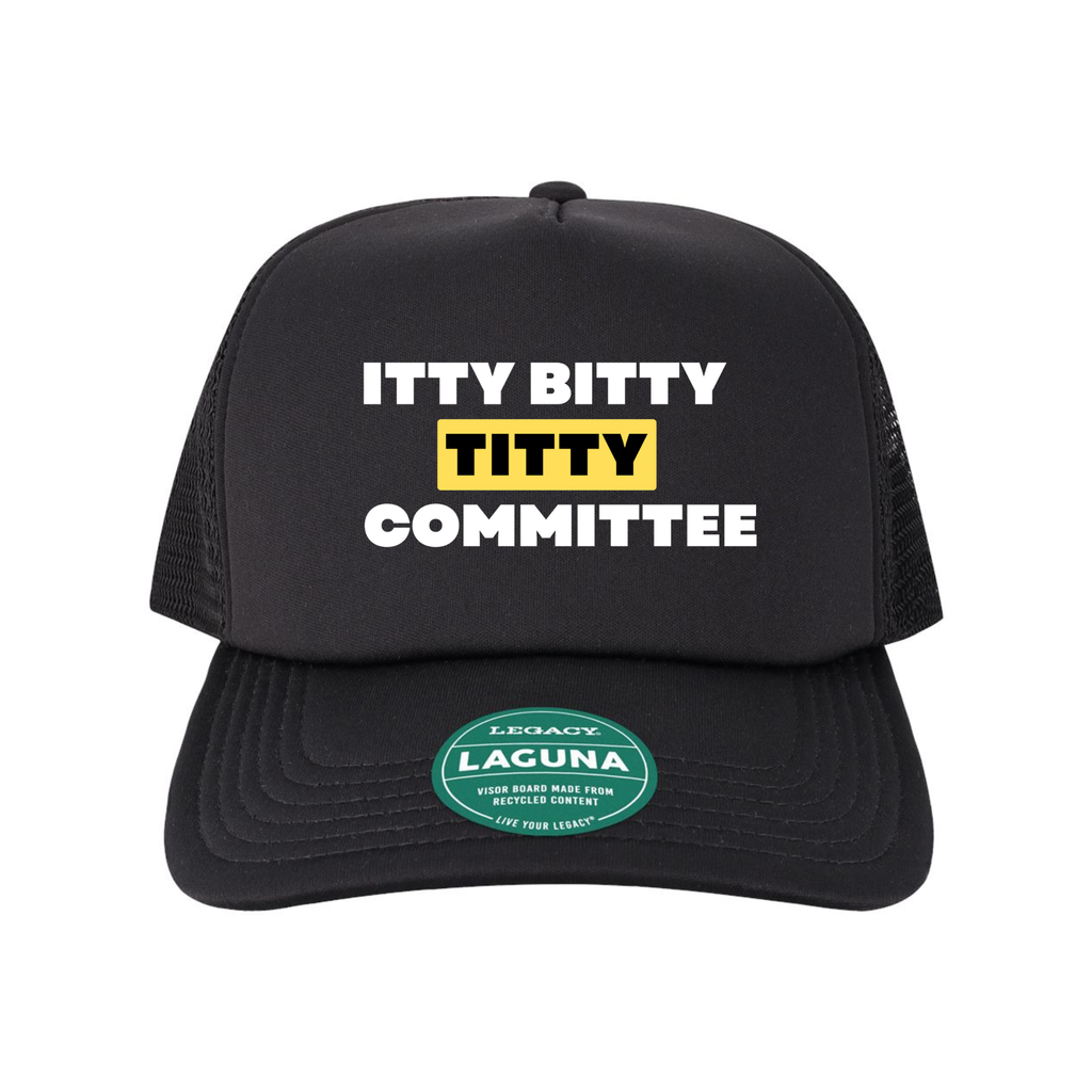 Itty Bitty Titty Committee Trucker Hat