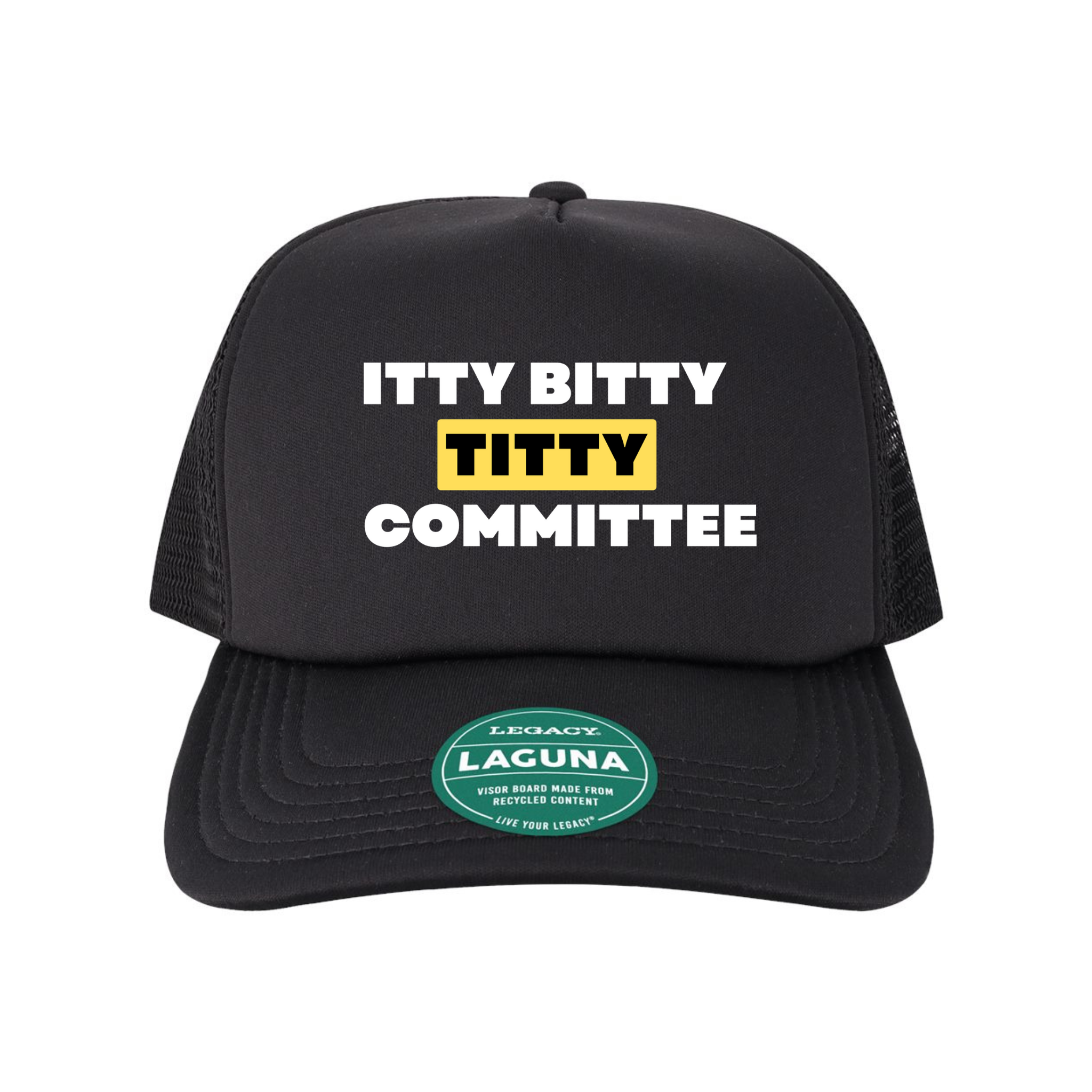 Itty Bitty Titty Committee Trucker Hat