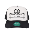 Don't Bully Me I'll Cum Trucker Hat – front view