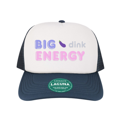 Big Dink Energy Trucker Hat