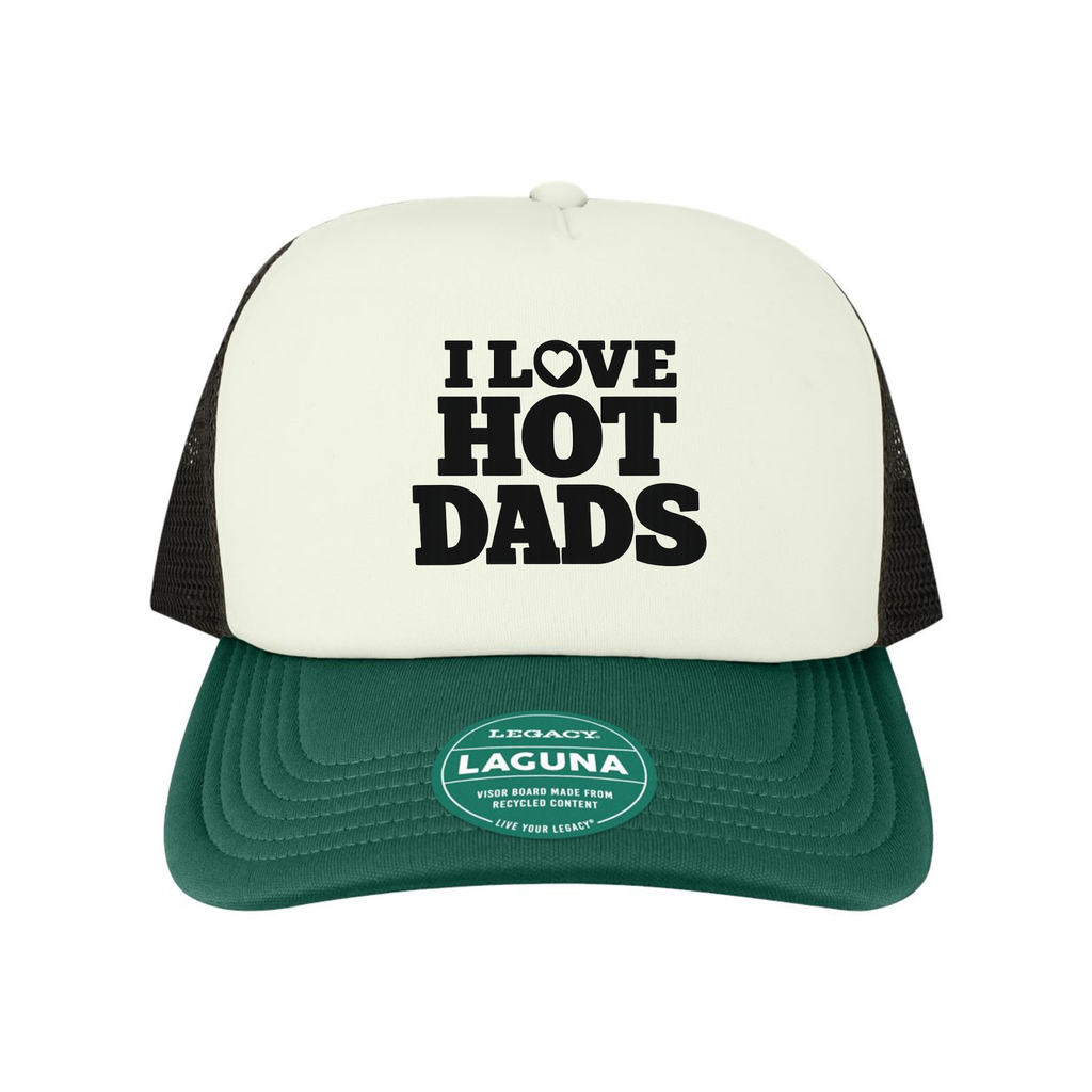 I Love Hot Dads Trucker Hat