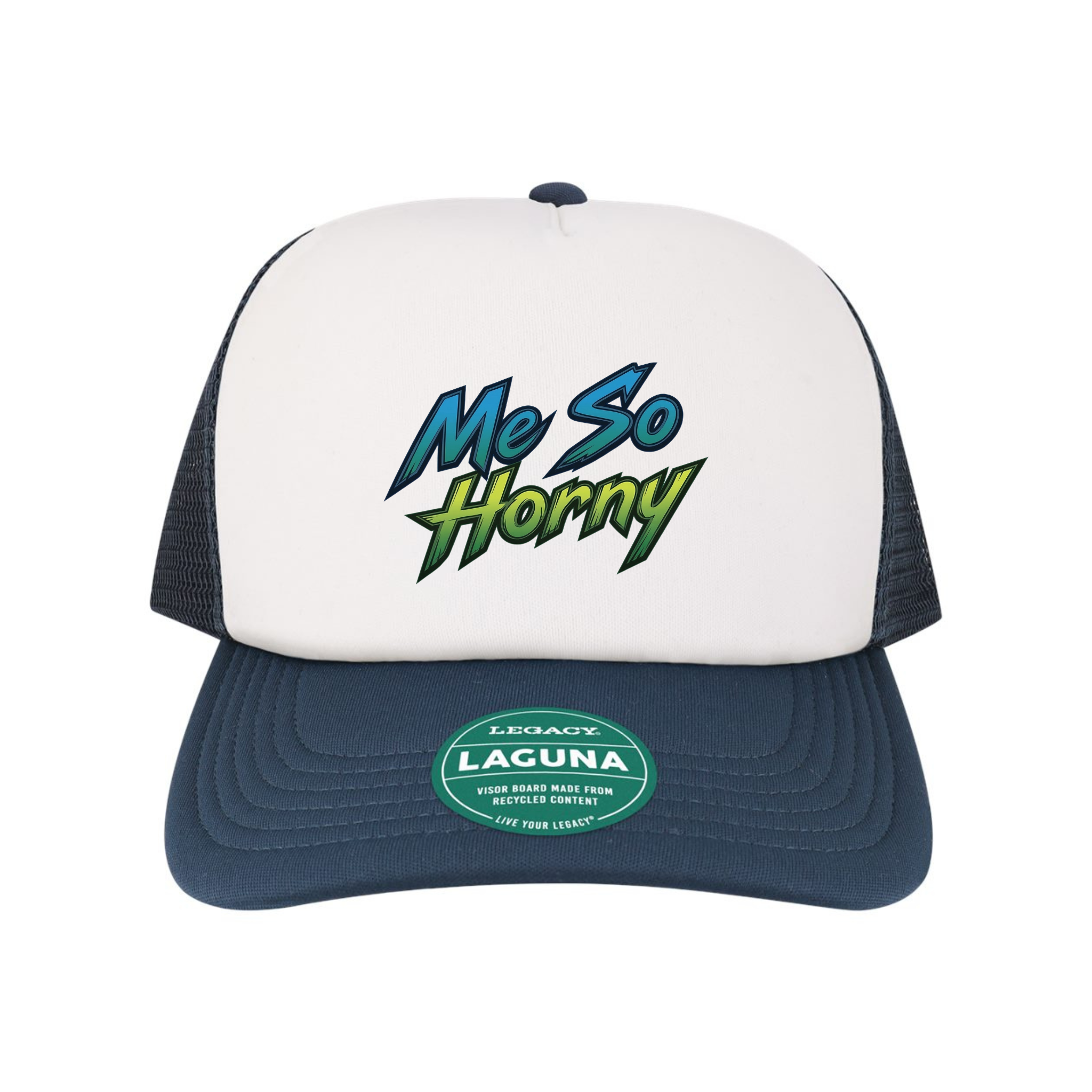 Me So Horny Trucker Hat