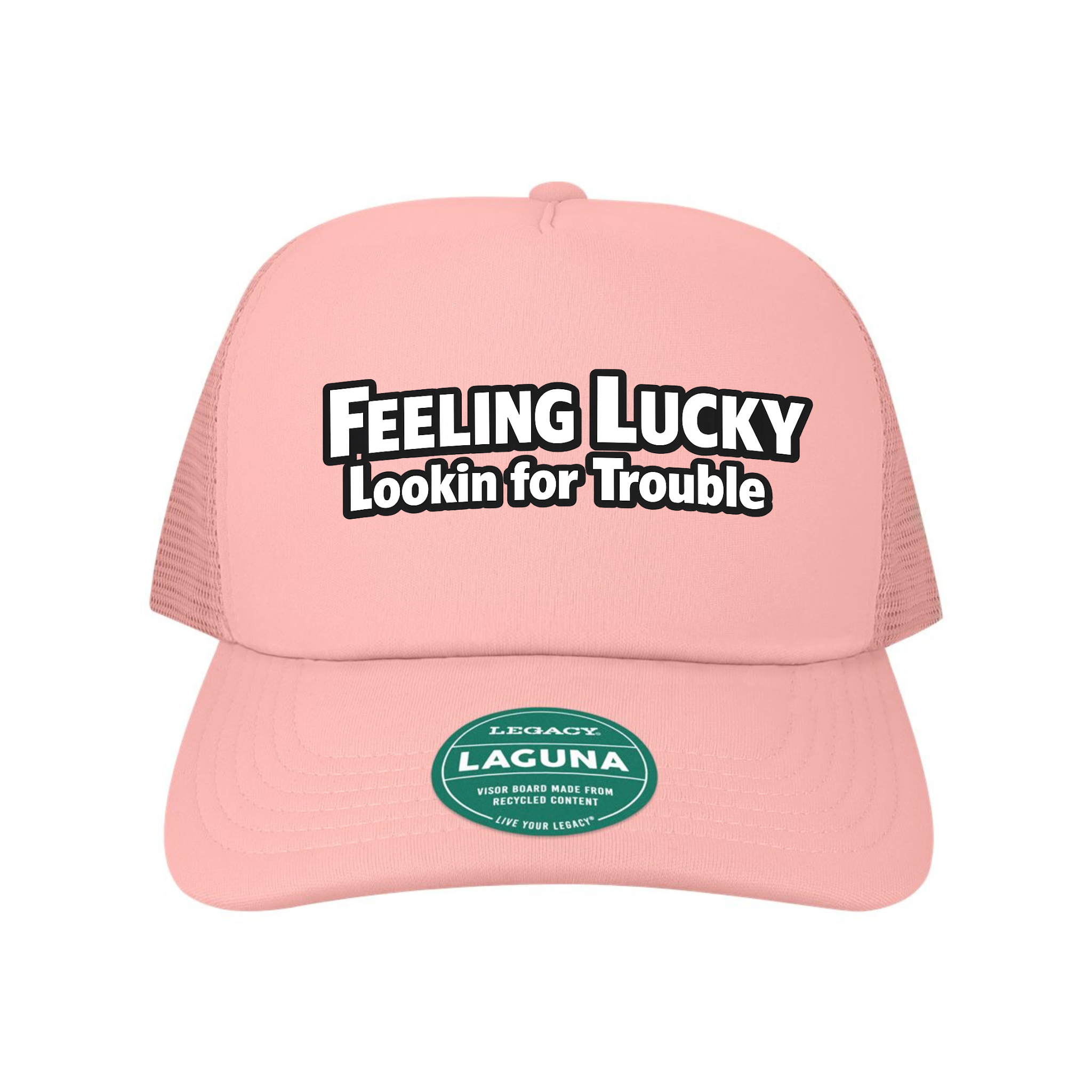 Feeling Lucky Looking for Trouble Trucker Hat