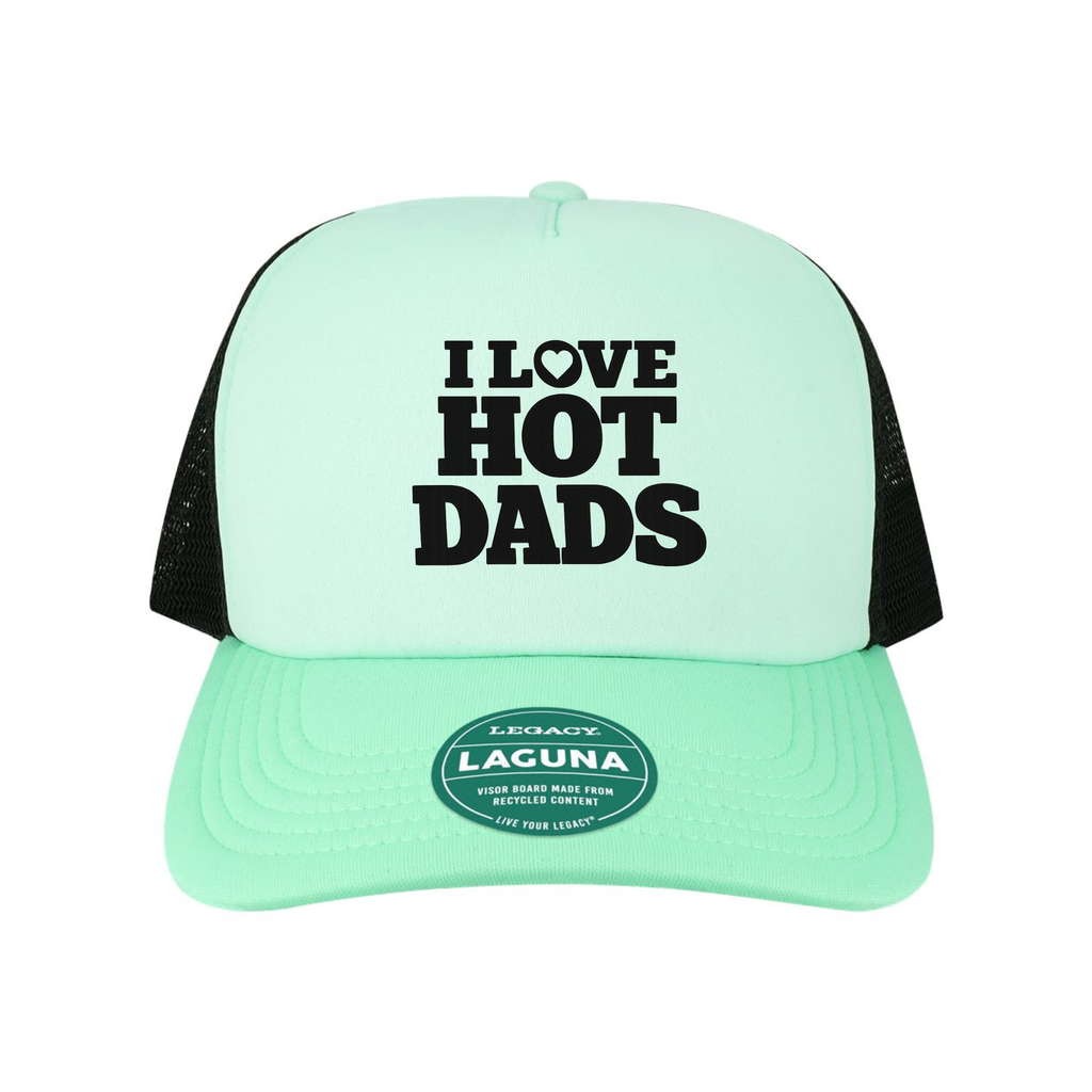 I Love Hot Dads Trucker Hat