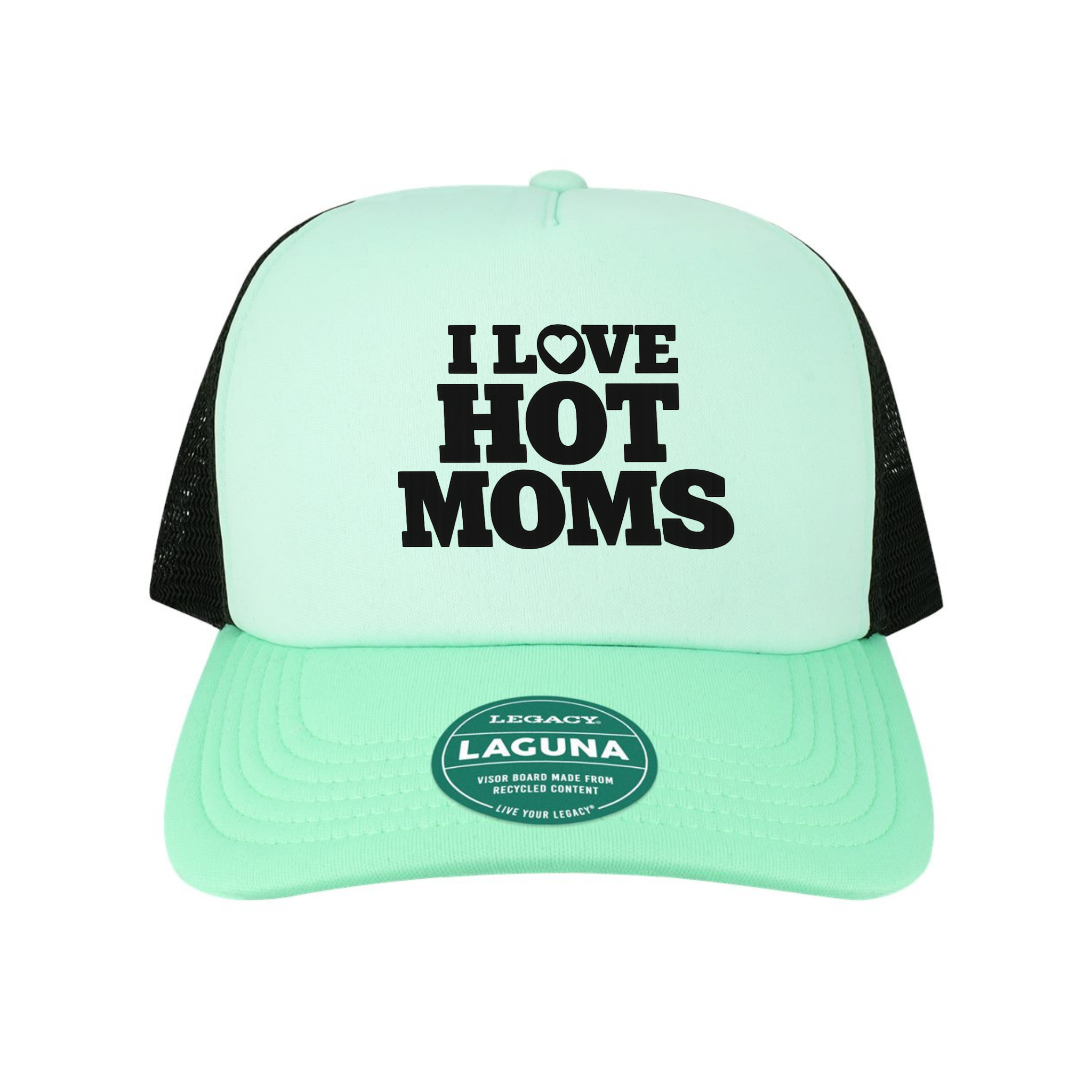 I Love Hot Moms Trucker Hat