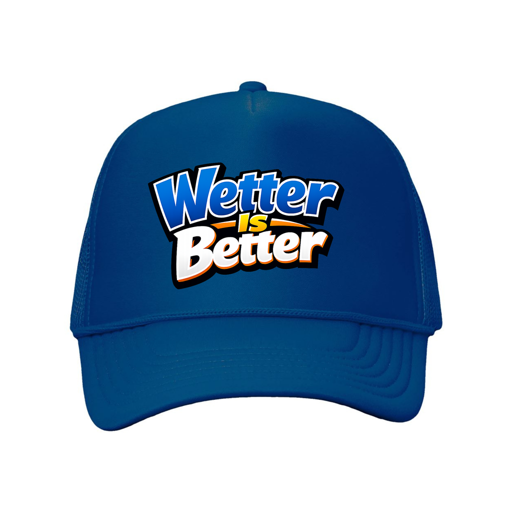 Wetter is Better Double Snap Trucker Hat – front view