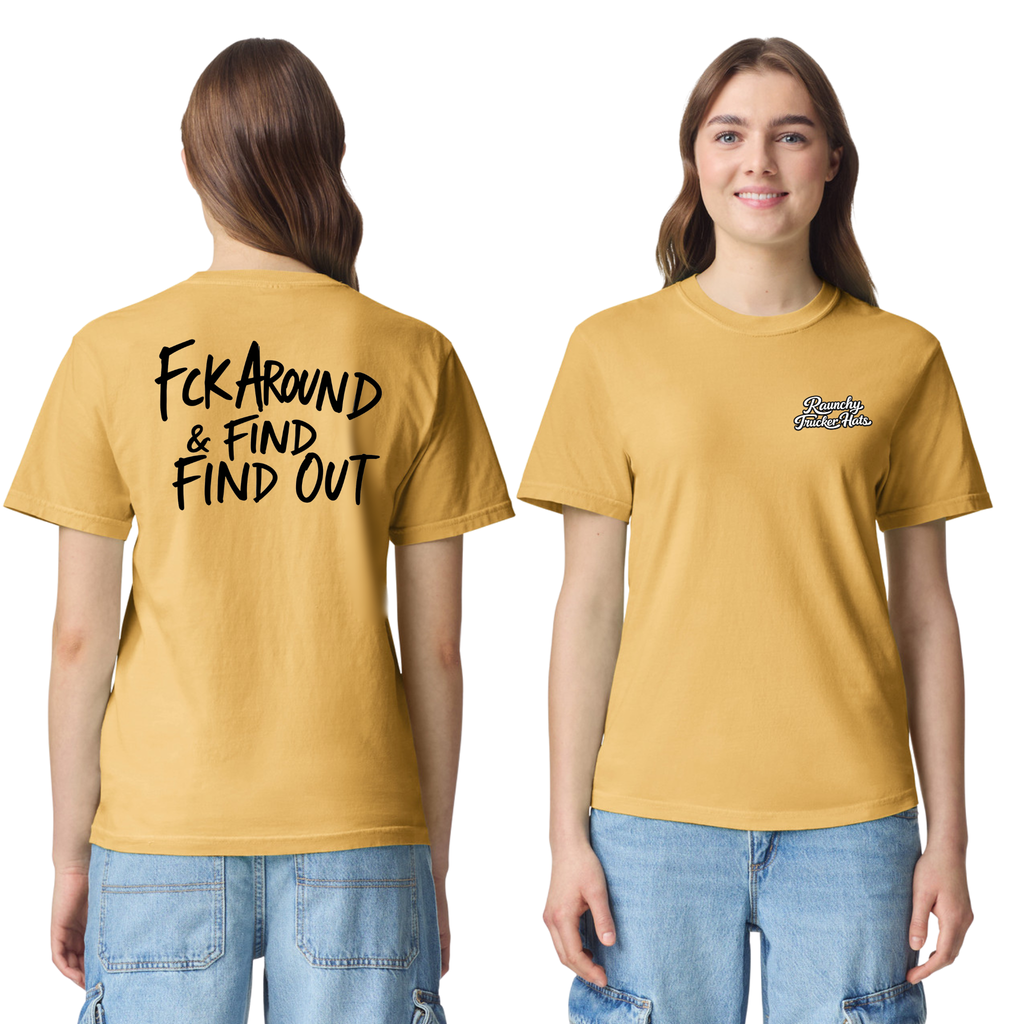 Fuck Around and Find Out T-Shirt – color variant 3