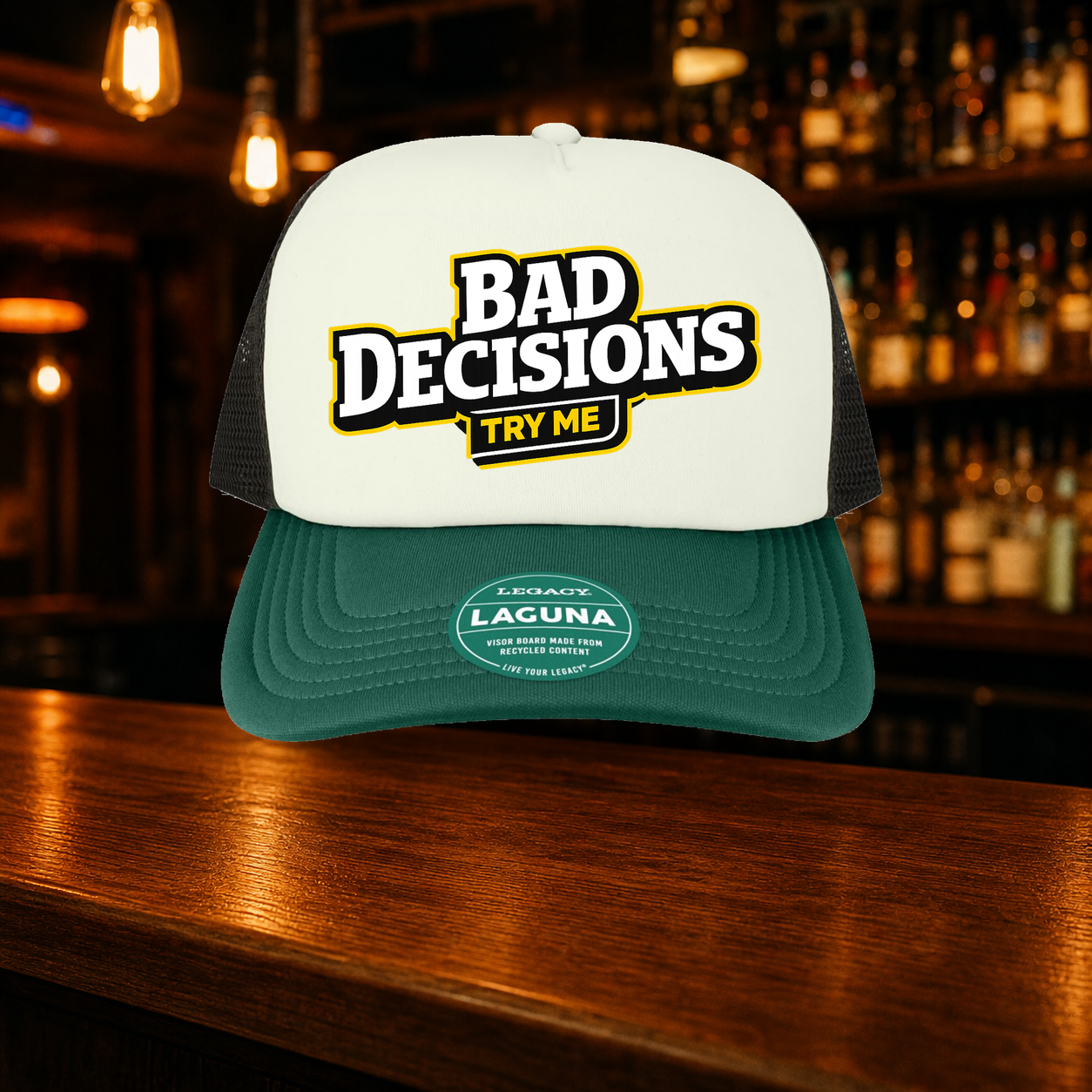 Bad Decisions Try Me Trucker Hat — Green variety shown against a warm after-dark bar backdrop